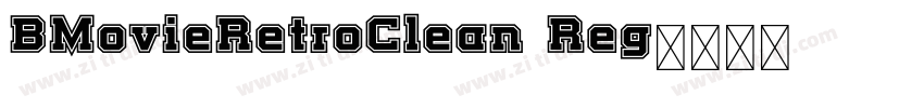 BMovieRetroClean Reg字体转换 BMovieRetroClean Reg字体转换